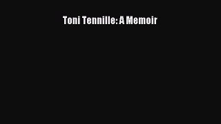 Read Toni Tennille: A Memoir Ebook Online