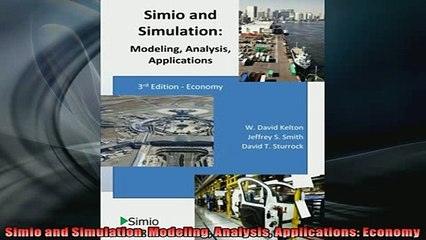 FAVORIT BOOK   Simio and Simulation Modeling Analysis Applications Economy  FREE BOOOK ONLINE
