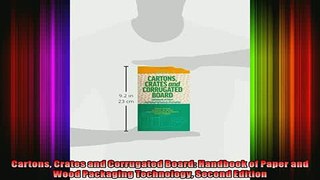 READ book  Cartons Crates and Corrugated Board Handbook of Paper and Wood Packaging Technology  FREE BOOOK ONLINE