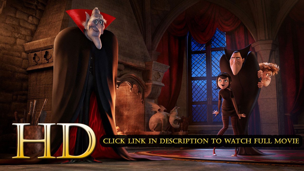 Hotel Transylvania 2  Full HD 720p Full Movie