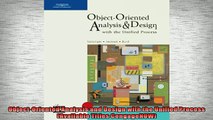 READ PDF DOWNLOAD   ObjectOriented Analysis and Design with the Unified Process Available Titles CengageNOW  BOOK ONLINE