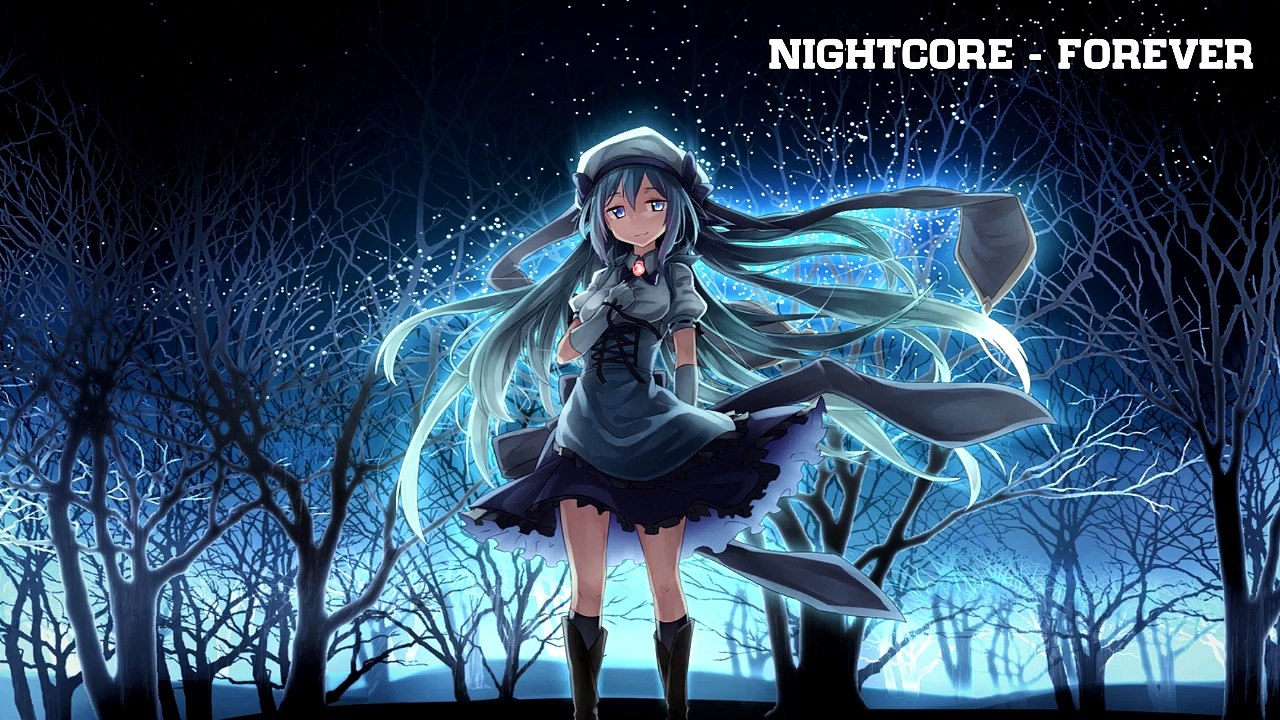 Nightcore Forever