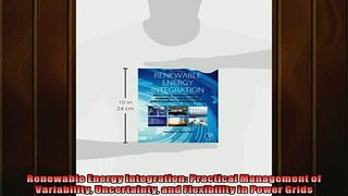 READ book  Renewable Energy Integration Practical Management of Variability Uncertainty and  FREE BOOOK ONLINE