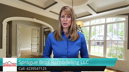 Sprague Bros Remodeling LLC  ChattanoogaIncredible5 Star Review by Isaac M.