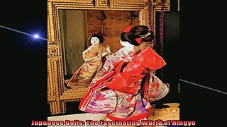 READ book  Japanese Dolls The Fascinating World of Ningyo  DOWNLOAD ONLINE