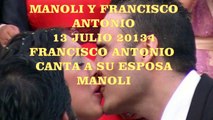 BODA DE MANOLI Y FRANCISCO ANTONIO ( FRANCISCO ANTONIO CANTA A SU ESPOSA MANOLI)