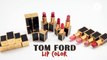 FD Swatch Sister: Tom Ford Lipstick Swatches