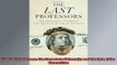 READ book  The Last Professors The Corporate University and the Fate of the Humanities Full Free