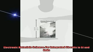 FAVORIT BOOK   Electronic Materials Science For Integrated Circuits in SI and GaAs  DOWNLOAD ONLINE