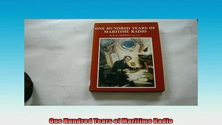 READ THE NEW BOOK   One Hundred Years of Maritime Radio  FREE BOOOK ONLINE