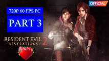 Resident Evil Revelations 2 Walkthrough Gameplay Part 3