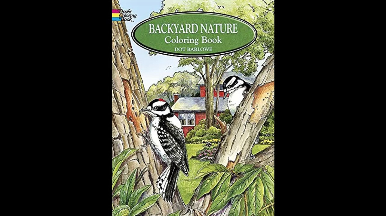 Backyard Nature Coloring Book Dover Nature Coloring Book
