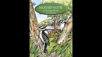 Backyard Nature Coloring Book Dover Nature Coloring Book