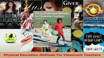 PDF  Physical Education Methods For Classroom Teachers Download Online