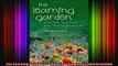 READ book  The Learning Garden Ecology Teaching and Transformation Full Free