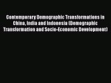 Ebook Contemporary Demographic Transformations in China India and Indonesia (Demographic Transformation