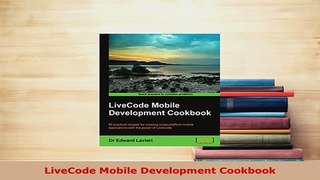 PDF  LiveCode Mobile Development Cookbook Download Full Ebook