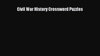 Read Civil War History Crossword Puzzles Ebook Free