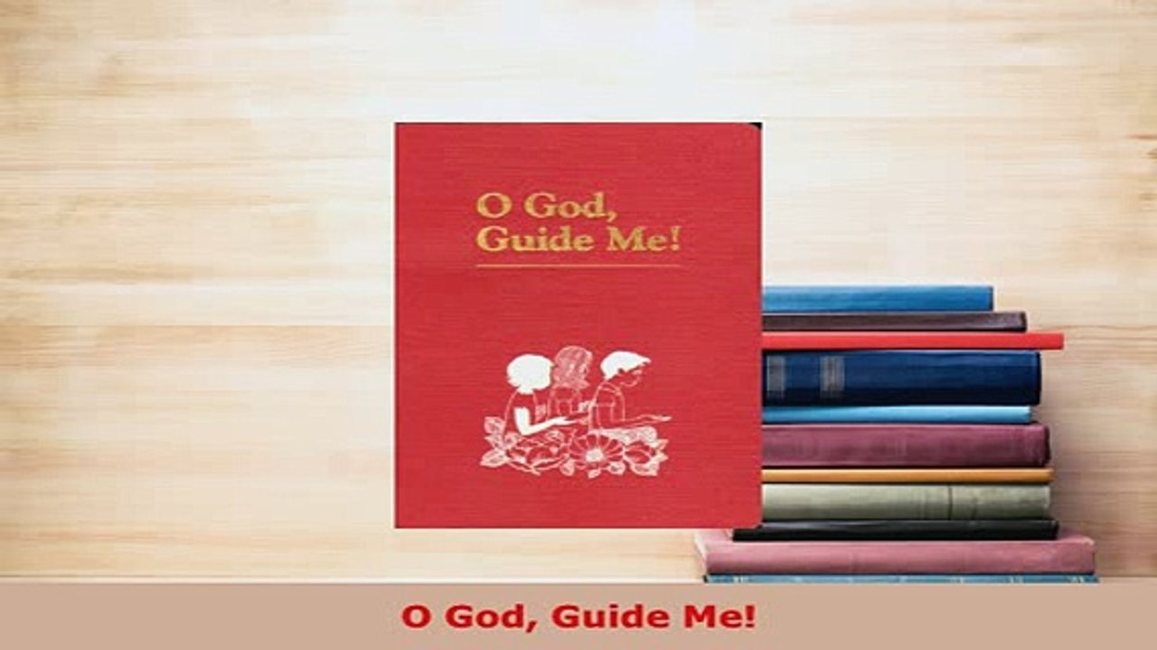 Download  O God Guide Me  Read Online