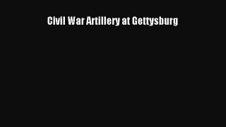 Read Civil War Artillery at Gettysburg PDF Online