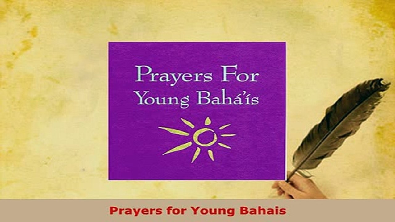 Download  Prayers for Young Bahais  EBook