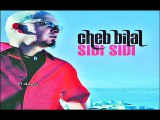 الشاب بلال- كي دارتلي Cheb Bilal- Ki Daretli - Album Sidi Sidi