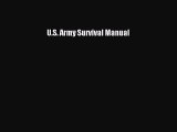 PDF U.S. Army Survival Manual Free Books