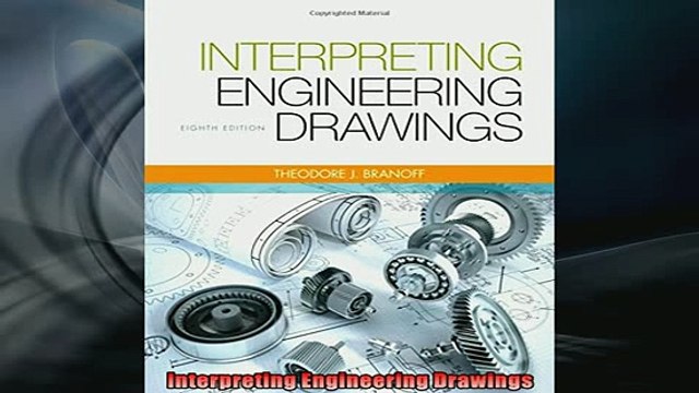 READ book Interpreting Engineering Drawings FREE BOOOK ONLINE