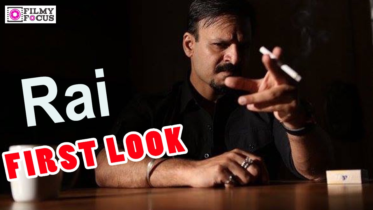 RGV’s Rai First Look || Vivek Oberoi - Filmyfocus.com