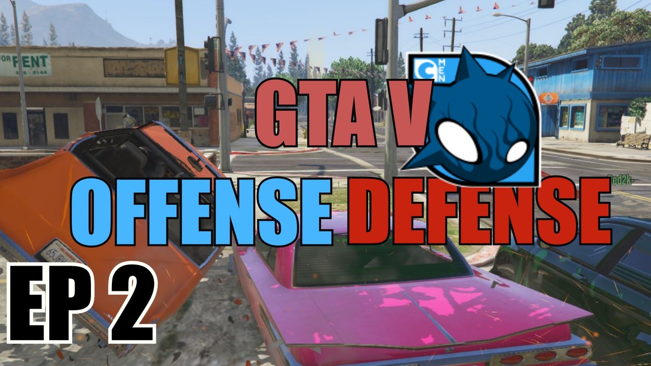 GTA V Offense Defense | EP 2