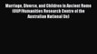 [Read book] Marriage Divorce and Children in Ancient Rome (OUP/Humanities Research Centre of