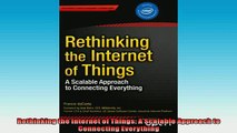 FAVORIT BOOK   Rethinking the Internet of Things A Scalable Approach to Connecting Everything  FREE BOOOK ONLINE