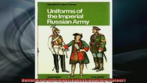 READ THE NEW BOOK   Uniforms of the Imperial Russian Army Colour  FREE BOOOK ONLINE