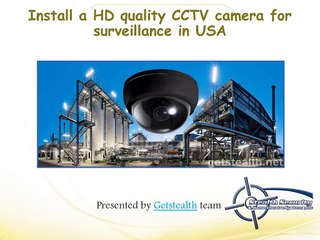 Monitor each and every protective corner by installing CCTV camera