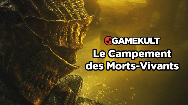 Dark Souls III - Guide : Le camp des morts-vivants