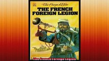 FREE PDF DOWNLOAD   The French Foreign Legion  FREE BOOOK ONLINE