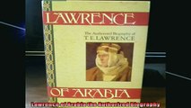 READ book  Lawrence of Arabia the Authorized Biography  FREE BOOOK ONLINE