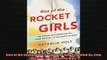 READ book  Rise of the Rocket Girls The Women Who Propelled Us from Missiles to the Moon to Mars  DOWNLOAD ONLINE