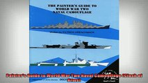 READ book  Painters Guide to World War Two Naval Camouflage Clash of Arms  FREE BOOOK ONLINE
