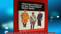 READ PDF DOWNLOAD   German Uniforms of the Third Reich 193345 Colour  DOWNLOAD ONLINE