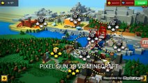 PIXEL GUN 3D VS MINECRAFT!