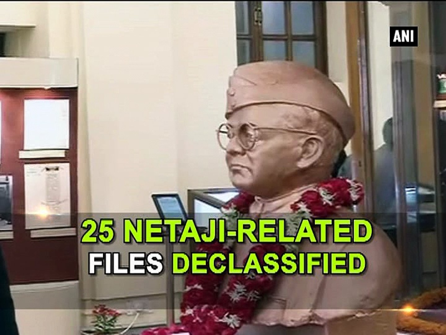 25 Netaji-related files declassified