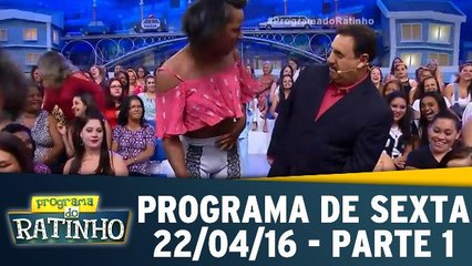 Programa de Sexta - 22.04.16 - Parte 1
