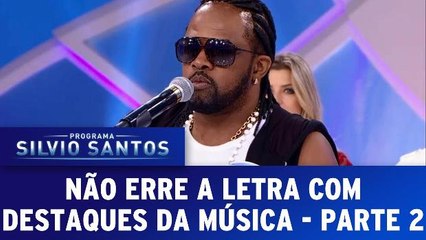 Não Erre a Letra com os Destaques da Música - Parte 2