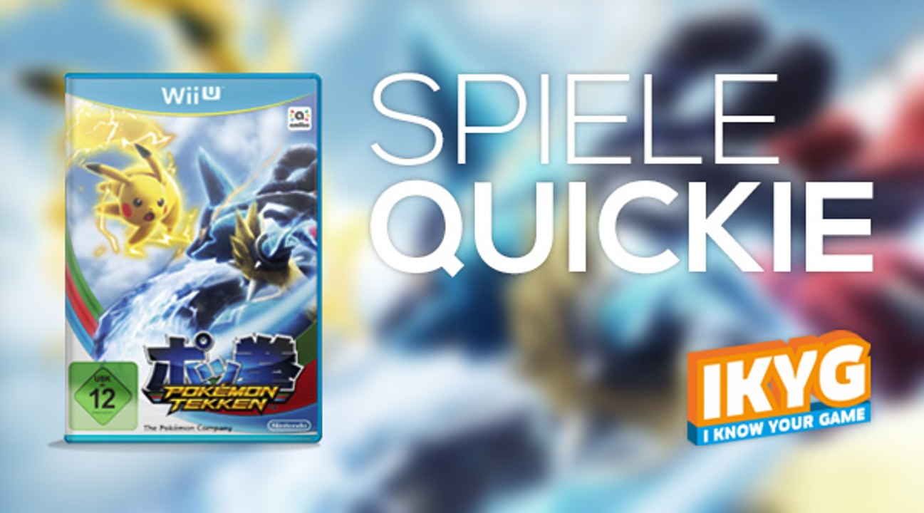 Der Spiele-Quickie - Pokémon Tekken