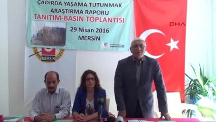 Mersin - Çukurova'da 100 Binin Üzerinde İnsan Çadırda Yaşıyor