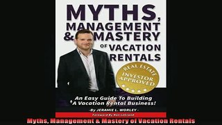 EBOOK ONLINE  Myths Management  Mastery of Vacation Rentals  FREE BOOOK ONLINE