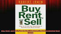 READ book  Buy Rent and Sell How to Profit by Investing in Residential Real Estate  FREE BOOOK ONLINE