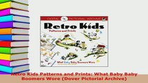 PDF  Retro Kids Patterns and Prints What Baby Baby Boomers Wore Dover Pictorial Archive Free Books