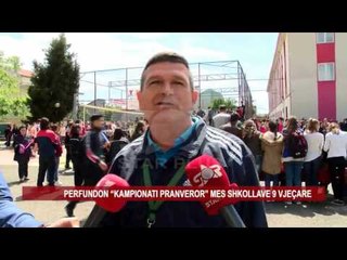 PERFUNDON “KAMPIONATI PRONVEROR” MES SHKOLLAVE 9 VJEÇARE